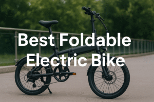 Best foldable electric bike written across an image of a generic foldable electric bike in a park